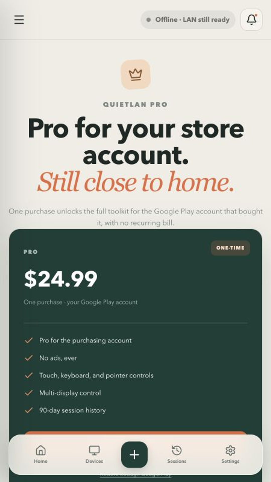 QuietLAN Pro removes ads and unlocks Pro tools.