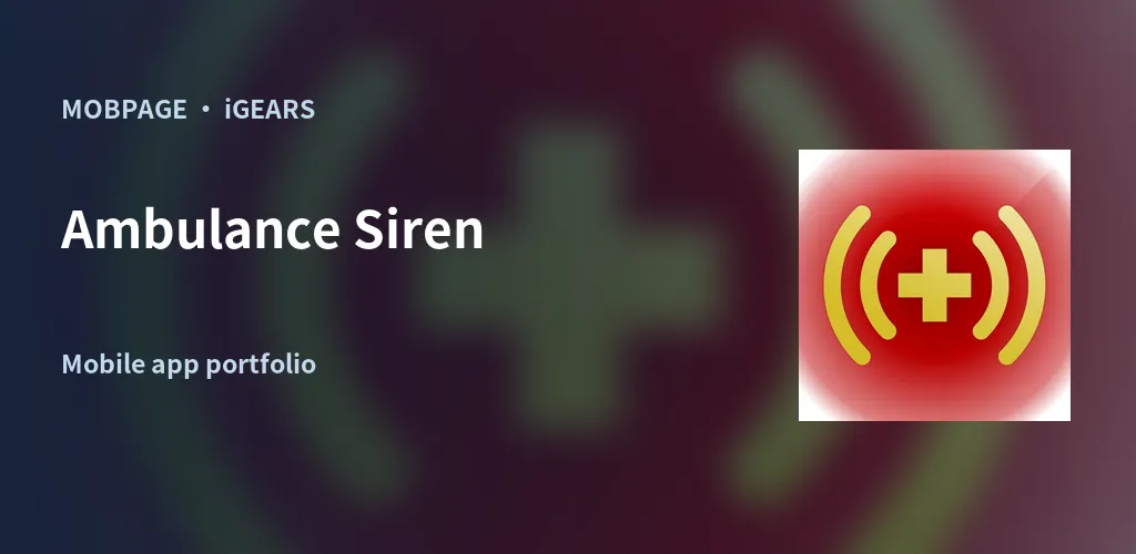 Ambulance Siren feature artwork composed from its official app icon