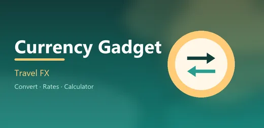 Currency Gadget 旅遊匯率換算 的官方應用程式主視覺